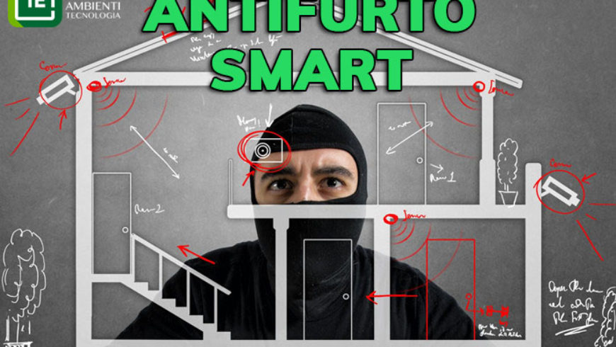 Antifurto abitazione Smart: ecco come funziona